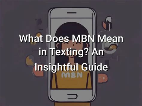 what does mbn mean in text message